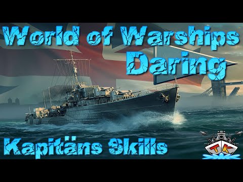 Daring richtig skillen! Kapitäns GUIDE in World of Warships