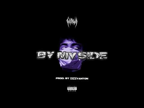 Sakawa - BY MY SIDE (Prod by Dizzyanton)