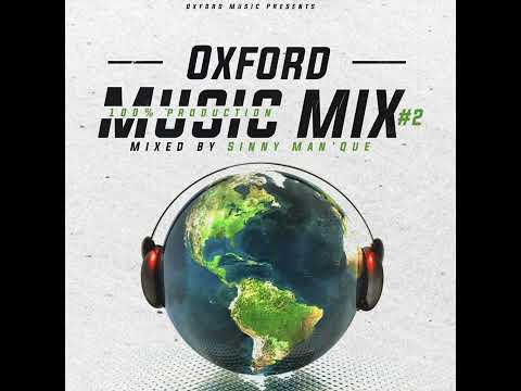 Oxford Music #2(100% Production mix).Mixed by Sinny Man'Que
