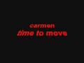 carmen time to move 