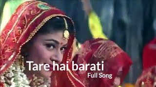 Download lagu Tare hai barati aur chandni ye barat sato fere honge hatho me leke hath - Virasat film song mp3