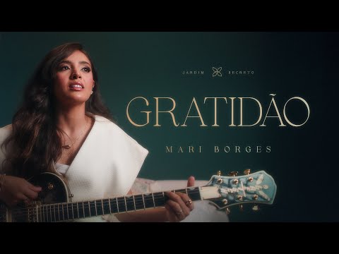 Mari Borges - Gratidão (Acústico)