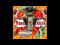 Mano Negra - Sueño de Solentiname 