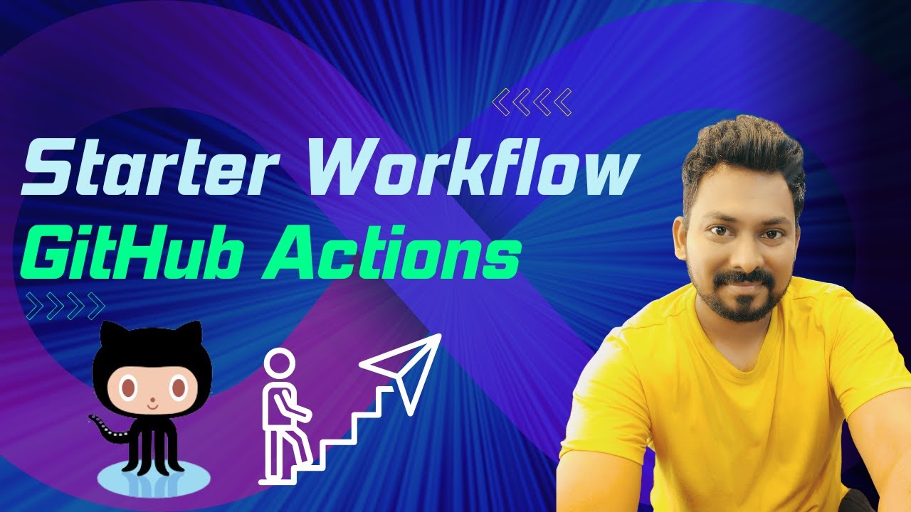 Creating Starter Workflow in GitHub Actions