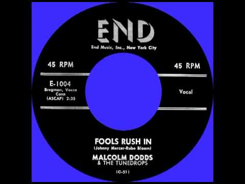 FOOLS RUSH IN, Malcolm Dodds & The Tunedrops, END #1004  1957