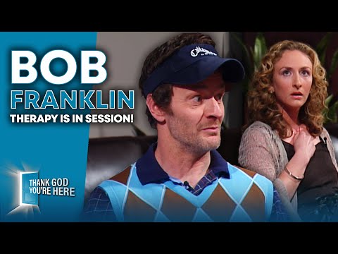 Bob Franklin Gets Marriage Counselling! | Thank God You're Here