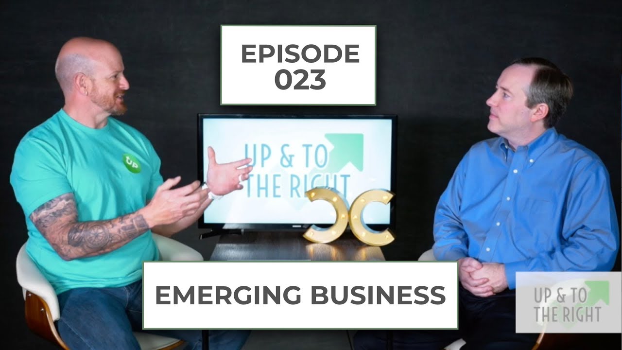 Episode 23: Emerging Business w/ Brian Burt