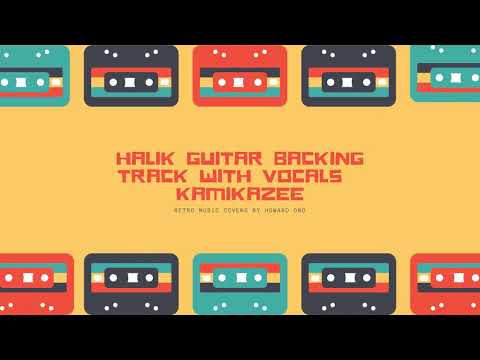 Halik Guitar Backing Track with Vocals by Kamikazee