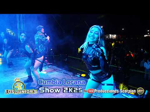 Cumbia Lorana 💃 🕺 Grupo Los Juniors 🎙️ Show 2K25 ♫