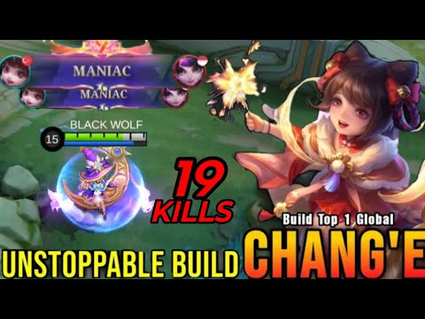 2x MANIAC + 19 Kills!! Chang'e New Unstoppable Build And Emblem 2026!! - Top 1 Global Chang'e ~ MLBB