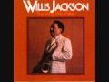 Shame, Shame, Shame - Willis Jackson