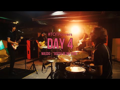 Masdo - Gotta Be My Gurl (#TOTPcovers Day 4)
