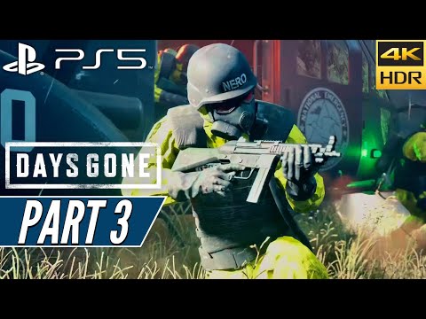 DAYS GONE (PS5) Walkthrough Gameplay PART 3 [4K 60FPS HDR] - No Commentary