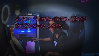 Download lagu rizki febian-cuek- cover by zidan mp3