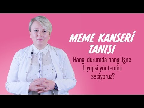 Meme Kanseri Tanısında Kullanılan İğne Biyopsi Yöntemleri