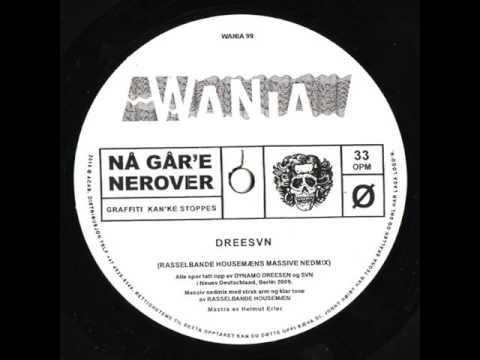 Dreesvn - Untitled (Rasselbande Housemæns Massive Nedmix)