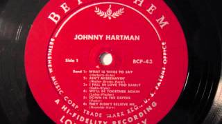 Johnny Hartman- They Didn't Believe Me