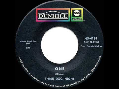 1969 HITS ARCHIVE: One - Three Dog Night (a #1 record--mono 45 single version)