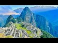 MACHU PICCHU Peru Full Tour And Documentary In 4K