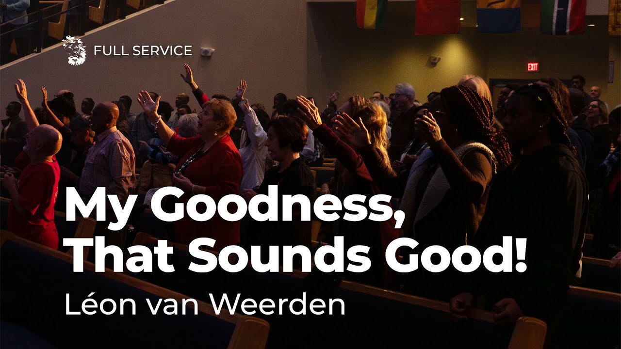 My Goodness, That Sounds Good! – Righteousness