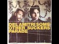 Del Amitri - Medicine