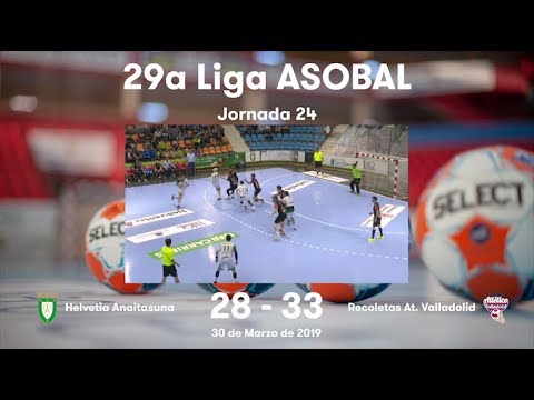 LIGA ASOBAL J24: Helvetia Anaitasuna - Recoletas At. Valladolid 28-33