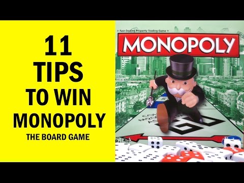 11 Tips: How to Win Monopoly The Board Game