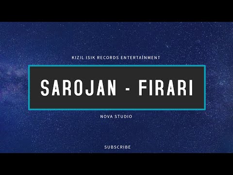 Sarojan - Firari