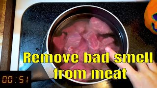 2MED | Day 35 | easy (How to) Remove bad smell from meat