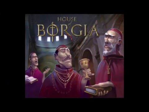 Rules Explanation For House of Borgia