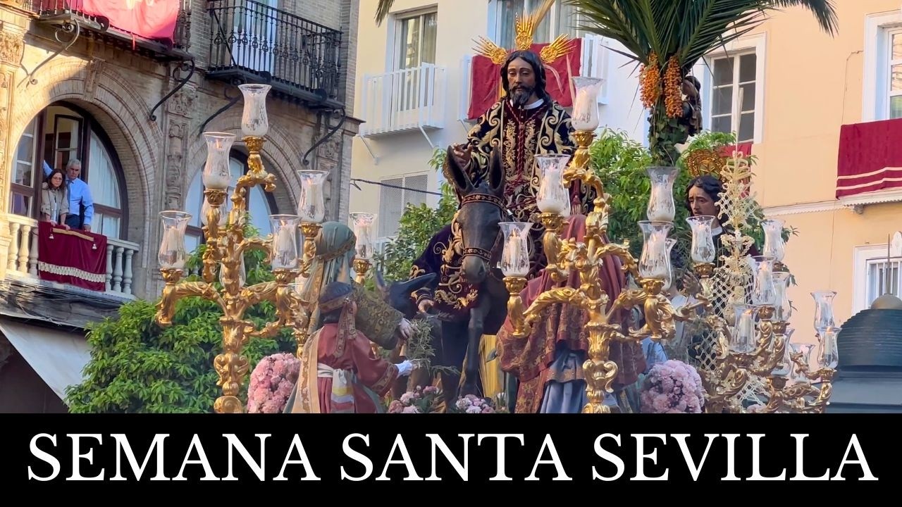 ¿Cuáles son TODAS las hermandades de la Semana Santa de Sevilla?