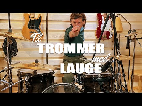 Til trommer med Lauge - Introduktion til kanalen