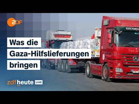 Israel lässt wieder Hilfslieferungen nach Gaza: „Nachholbedarf ist gewaltig“ | ZDFheute live