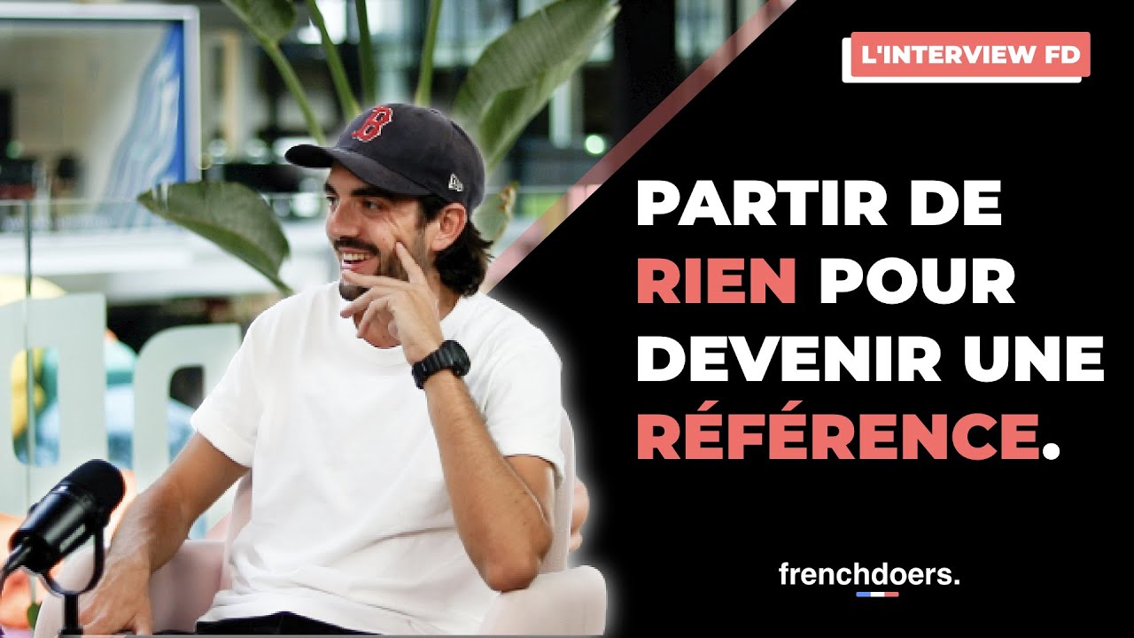 Jérémy Goillot: devenir un boss du growth hacking à seulement 26 ans - FD#6