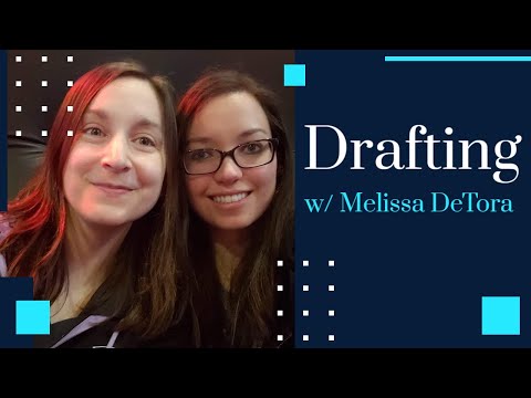 Drafting with Melissa DeTora and Q&A