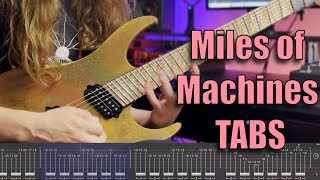 Jeff Loomis - 'Miles of Machines' guitar arpeggios cover / tabs