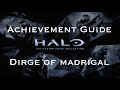 Halo MCC Dirge Of Madrigal Achievement Guide