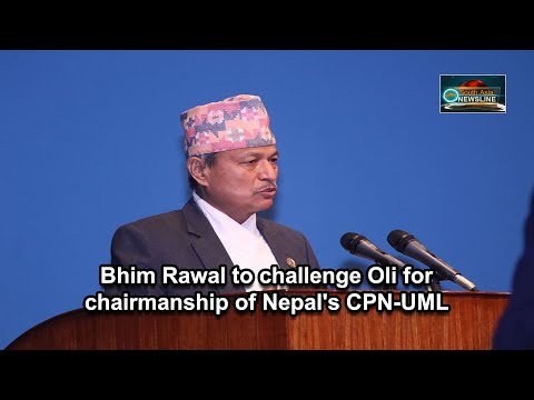 Bhim Rawal to challenge Oli for chairmanship of Nepal's CPN UML