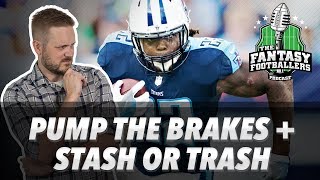 Fantasy Football 2018 - Pump the Brakes, Stash or Trash, Riding Zebras - Ep. #605