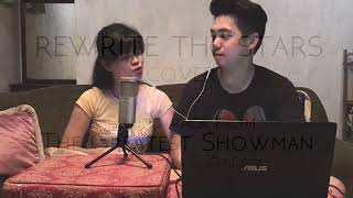 Rewrite The Stars by Zac Efron & Zendaya (Cover) - Paulo Aguinaldo & Margot Mendoza