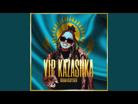VIP KAZASHKA