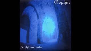 Night Currents - Oöphoi  (full album)