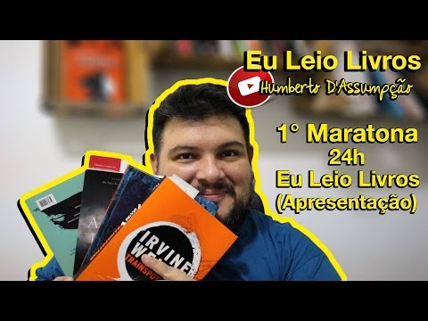 Apresentação da 1° Maratona 24h E.L.L. - Eu Leio Livros