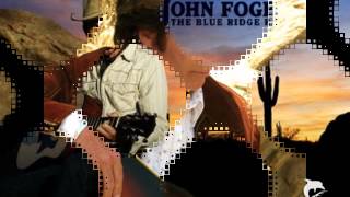 John Fogerty - I&#39;ll Be There
