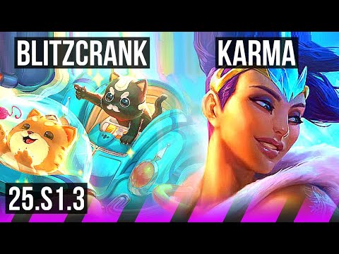 BLITZCRANK & Kai'Sa vs KARMA & Ezreal (SUP) | 1/2/10 | KR Challenger | 25.S1.3