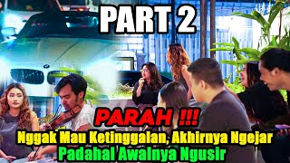 Download lagu part 2 || PARAH !!! Nggak Mau Ketinggalan, Akhirnya Ikut Ngejar. Padahal Awalnya Ngusir mp3