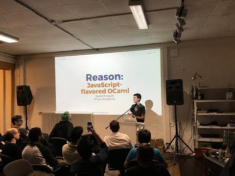 ReasonML by Jared Forsyth (@jaredforsyth)