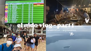 EL NIDO 📍- christmas with the Pana Family 🛩️ part 1 (travel vlog) | audrey a.
