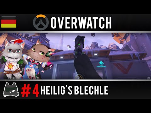 Overwatch Heilig's Blechle #4  [ German/Deutsch - Gameplay ]