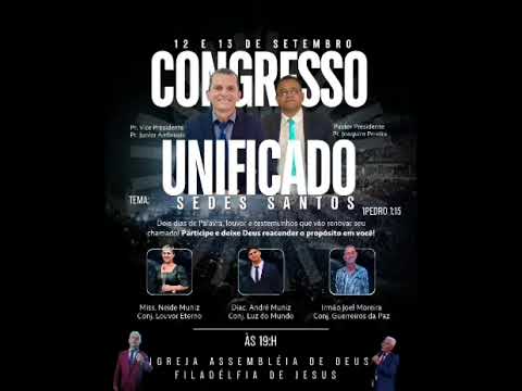 Congresso unificado IADFJ Mambaí Goiás 12 e 13 de setembro